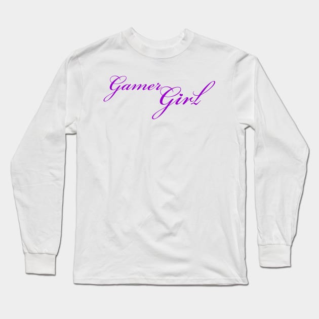 Gamer girl pink text Long Sleeve T-Shirt by Playfulfoodie